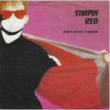 SIMPLY RED - Money´s too tight (to mention)